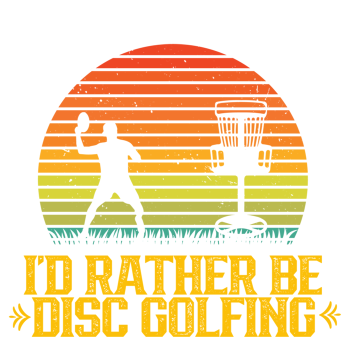 Id Rather Be Disc Golfing Discs Golfer Disc Golf Hobby Gift T-Shirt