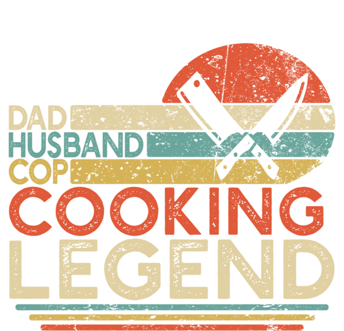 Dad Husband Cop Cooking Legend Police Officer Cook Home Chef Gift T-Shirt