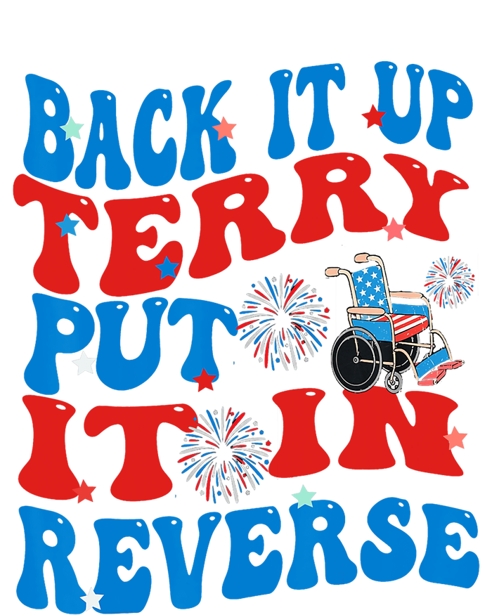 Groovy Back It Up Terry Put It In Reverse 4th Of July Funny Sweatshirt