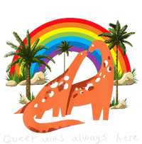 Queer Was Always Here Cute LGBT Gay Dinosaurs T-Shirt