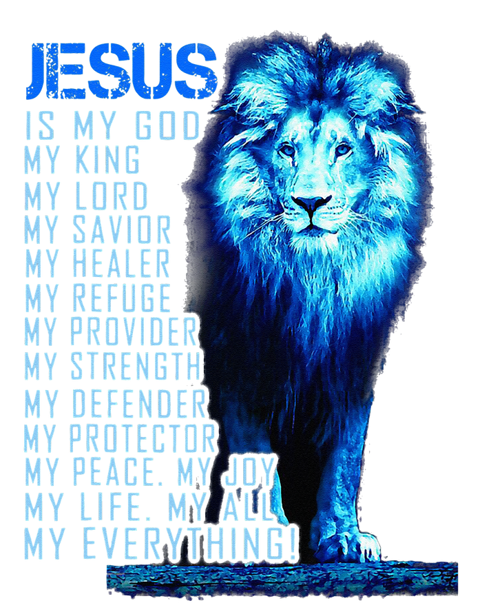 Jesus Is My God King My Lord My Savior Blue Lion Christian T-Shirt