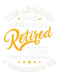 The Legend Has Ly Retired Talk Consultant Fee Ladies Essential Tank