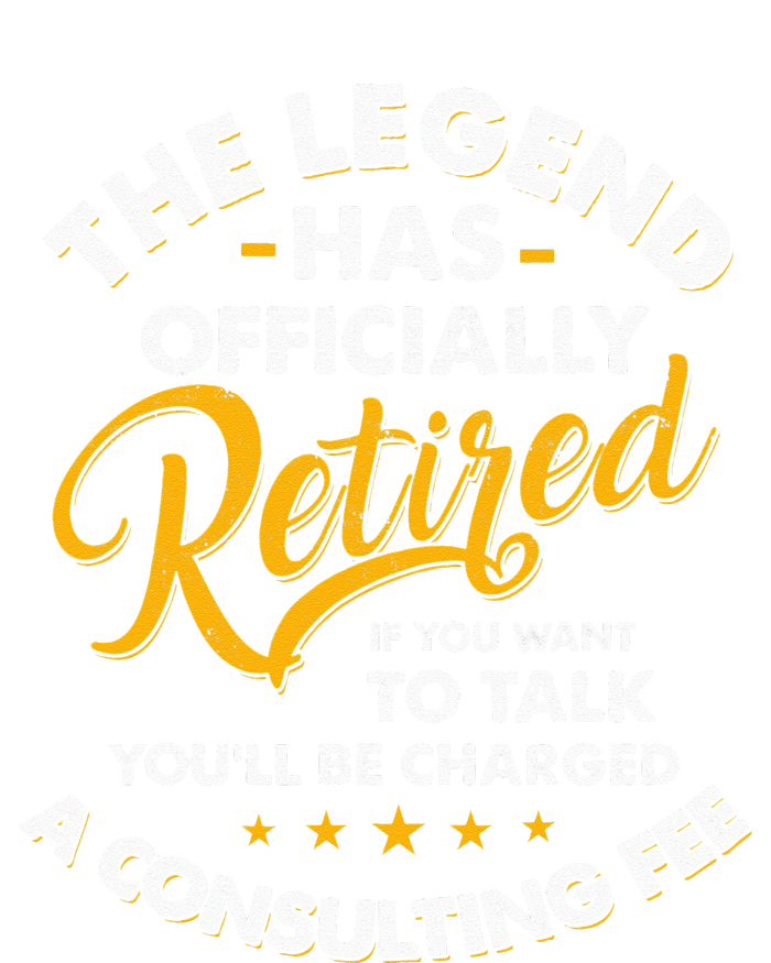 The Legend Has Ly Retired Talk Consultant Fee Ladies Essential Tank