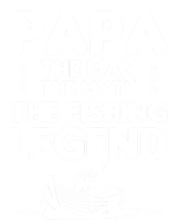 Papa The The Myth The Fishing Legend Cool Gift T-Shirt