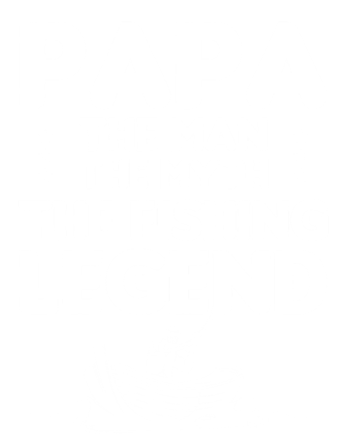 Papa The The Myth The Fishing Legend Cool Gift T-Shirt