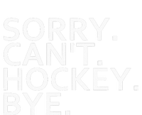 Sorry Cant Hockey Bye Funny Hockey Player Lover Long Sleeve Doggie Tank