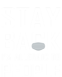 Stay Back Im Allergic To People Gift Ladies Essential Flowy Tank