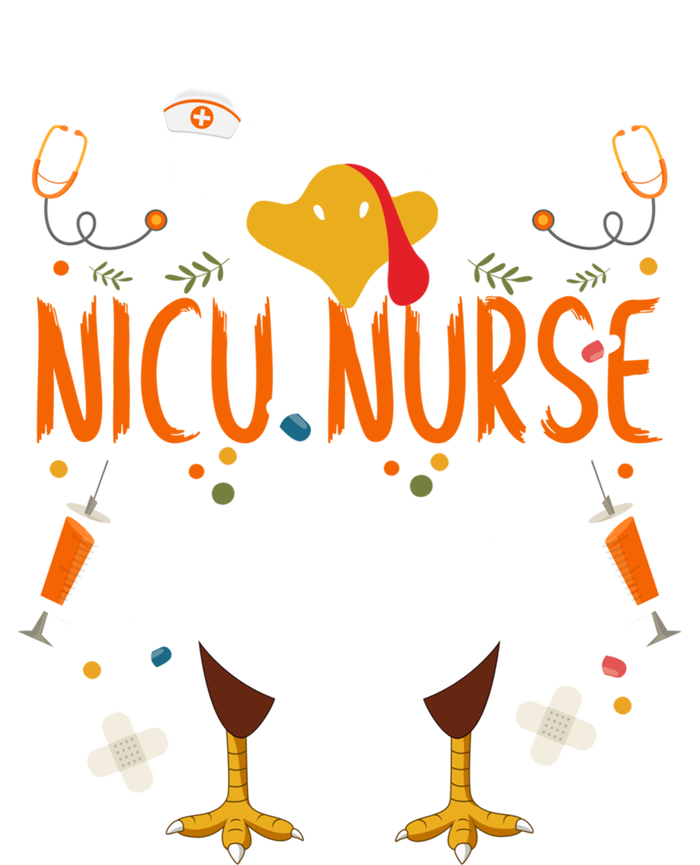 Im The Nicu Nurse Turkey Turkey Nicu Nurse Thanksgiving Gift Bumper Sticker