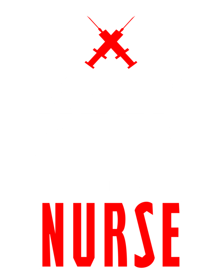 Keep Calm Im A Nurse Funny Quotes Gift Women's T-Shirt