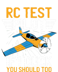 Rc Test Pilot If I Duck You Should Too Model Aircraft Pilot T-Shirt