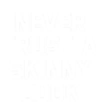 Funny Chef Funny Gift: Never Trust A Skinny Cook Funny Gift Funny Chef Meaningfu Coaster