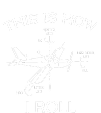 This Is How I Roll Airplane Aircraft Pilot Flying Plane Gift Women's V-Neck T-Shirt