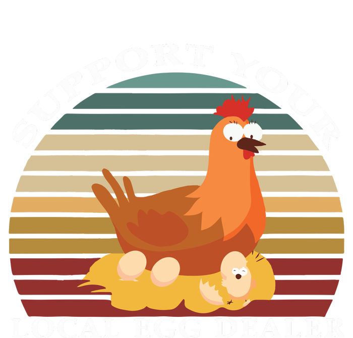 Support Your Local Egg Dealer Farmer Chicken Egg Lover 7-Panel Snapback Hat