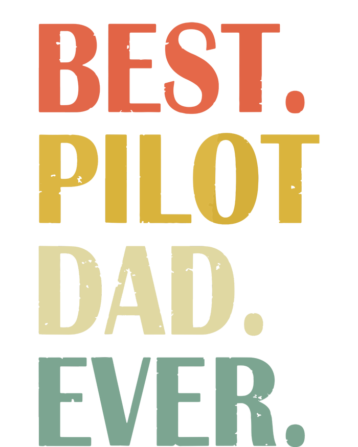 Vintage Best Pilot Dad Ever Fathers Day Funny Gifts Long Sleeve Shirt