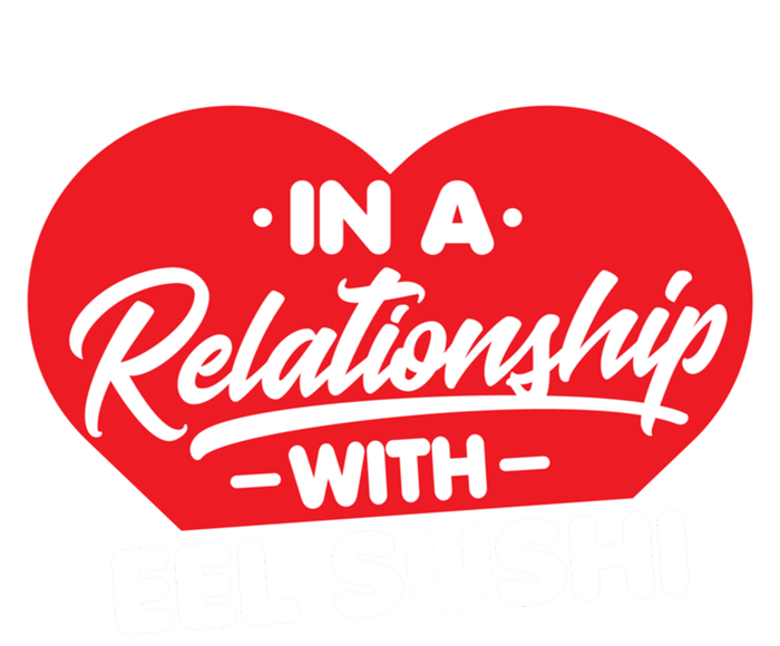 In A Relationship With Eel Sushis Funny Eel Sushi Lover Great Gift Tank Top