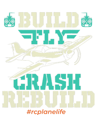 Build Fly Crash Rebuild RC Airplane Pilot RC Plane T-Shirt