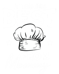 It Tastes Best From Mommy Cook Cooking Funny Chef Gift T-Shirt