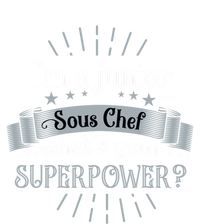 Im A Junior Sous Chef Comd Sous Chef Gift T-Shirt