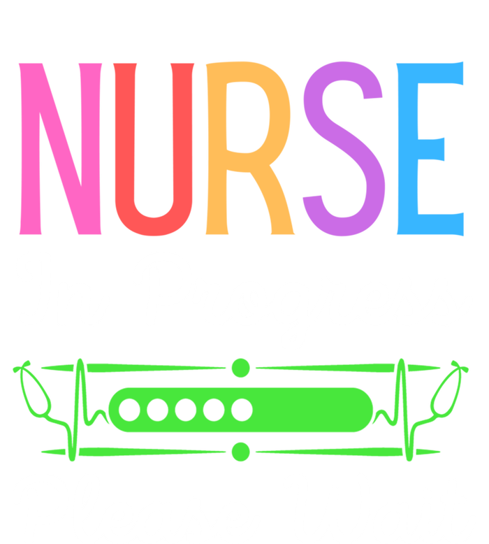 Nurse In Progress Please Wait Funny Future Nurse Gift Women's V-Neck T-Shirt