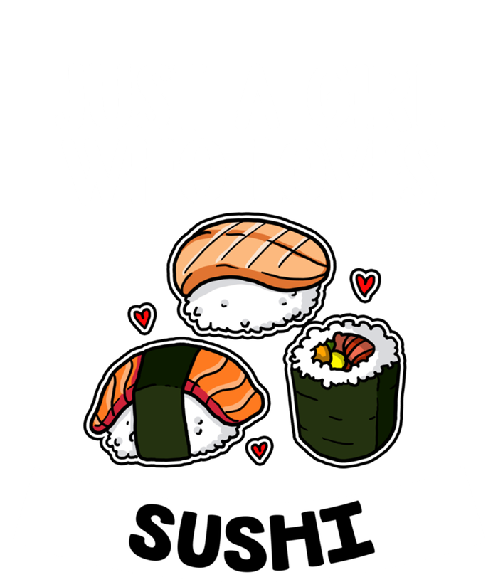 Just A Who Loves Sushi Cute Sushi Lover Great Gift T-Shirt