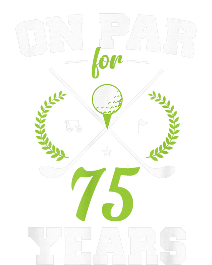 75 Years Old Happy 75th Birthday Present for Golfers T-Shirt