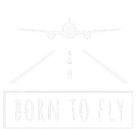 Born To Fly Aviation Pilot Flying Airplane Aircraft Gift Cooling Performance Long Sleeve Crew