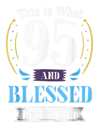 95 and Blessed 95th Birthday Present Gift for  Wo Shirt T-Shirt