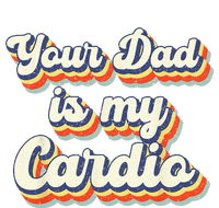 Your Dad Is My Cardio Gnoovy Retro Vintage Women's Fleece Hoodie