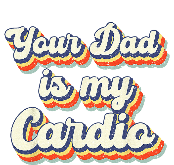 Your Dad Is My Cardio Gnoovy Retro Vintage Women's Fleece Hoodie