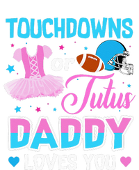 Touchdowns Or Tutus Daddy Loves You Gender Reveal T-Shirt