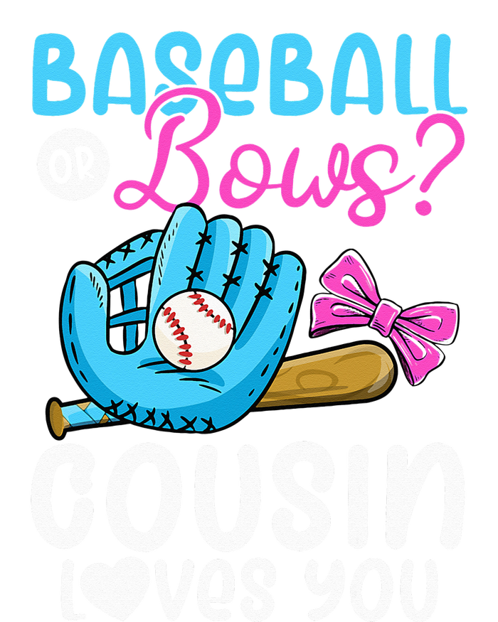 Baseball Or Bows Cousin Loves You Pink or Blue Gender Reveal T-Shirt