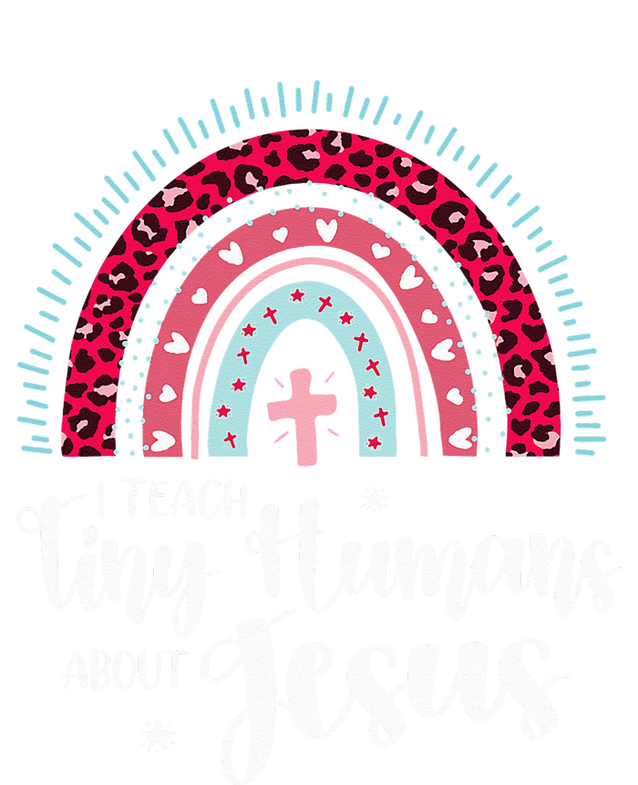 I Teach Tiny Humans About Jesus Teacher Appreciation Bible T-Shirt