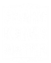 Sharp Knives Matter Chefs Tee Chef Knife Culinary Christmas Great Gift T-Shirt