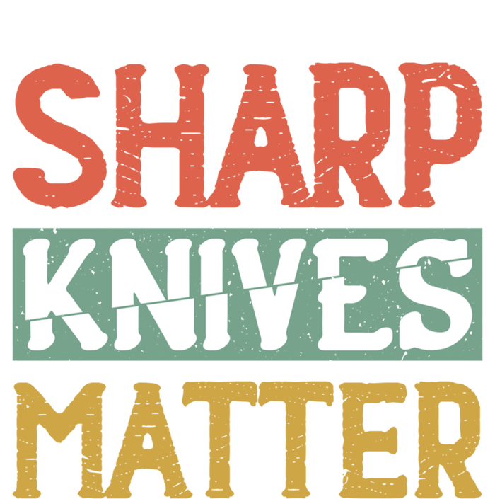 Sharp Knives Matter Cooking Lover Kitchen Chef Gift Women's T-Shirt