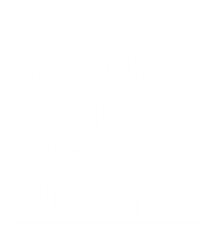 Sharp Knives Matter Funny Culinary Chef Bbq Grill Gift T-Shirt