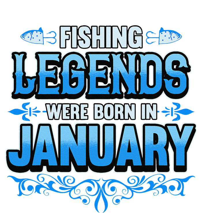 Fishing Legends Were Born In January Birthday Fisherman Cooling Performance Crew T-Shirt