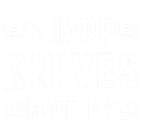 Sharp Knives Matter Cool Gift Ladies Essential Tank