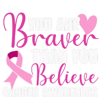 You Are Braver Than You Believe Breast Cancer Awareness Women's Fleece Hoodie