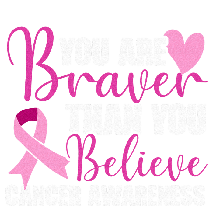 You Are Braver Than You Believe Breast Cancer Awareness Women's Fleece Hoodie