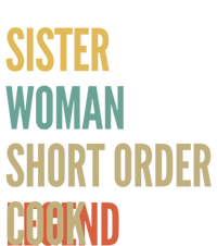 Sister Short Order Cook Legend Gift Ladies Essential Tank