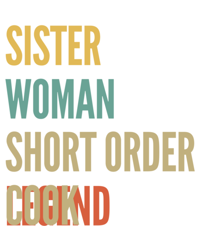 Sister Short Order Cook Legend Gift Ladies Essential Tank