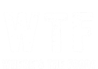 Funny Wtf Wheres The Food Gift Tall T-Shirt