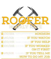 Roofer Hourly Rate Funny Roofer Gift T-Shirt