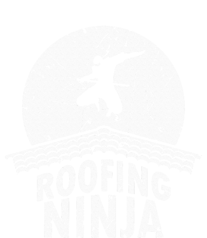 Roofing Slating Roofer Slater Wo I Funny Ninja Gift T-Shirt