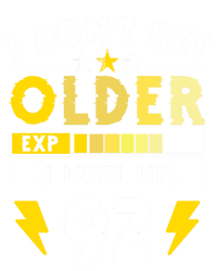 92nd Birthday I Dont Get Older I Level Up 92 Years Cool Gift Poster