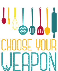 Choose Your Weapon Cook Gift T-Shirt