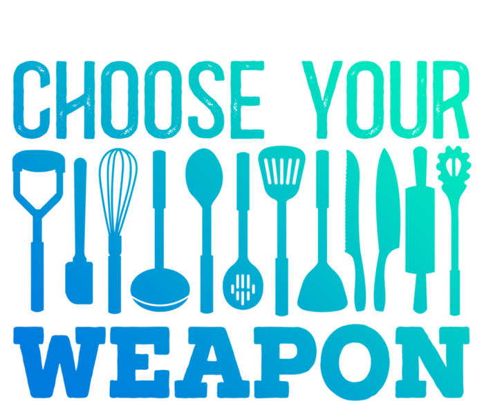 Choose Your Weapon Restaurant Cook Great Gift Women's Tri-Blend 3/4-Sleeve Raglan Shirt