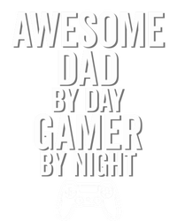 Awesome Dad By Day Gamer By Night Funny Parenting Video Game Cool Gift T-Shirt