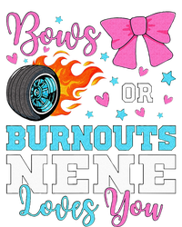 Burnouts Or Bows Nene Loves You Gender Reveal Party Baby Baby Bodysuit