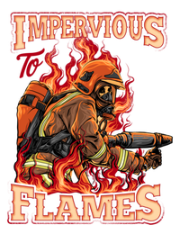 Volunteer Fire Departt Fire Impervious To Flames Gift T-Shirt